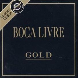 Série Gold: Boca Livre - 2002 • Álbum
