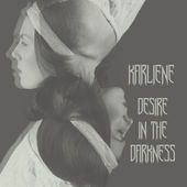 Desire In The Darkness - 2016 • Single/EP