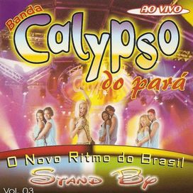 Vol. 3, Stand By (Ao Vivo) - 2005 • Álbum