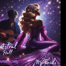 Astral Hell (feat. Paper Scars) - 2026 • Single/EP