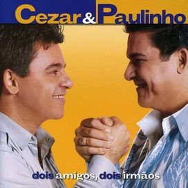Dois Amigos Dois Irmaõs - 2003 • Álbum