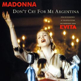 Don't Cry For Me Argentina - 1996 • Single/EP