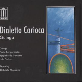 Dialetto Carioca - 2007 • Álbum