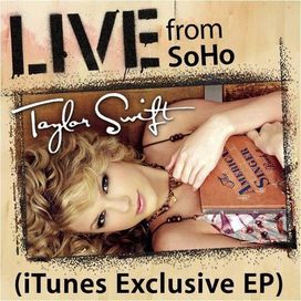 Live From SoHo (iTunes Exclusive EP) - 2008 • Single/EP