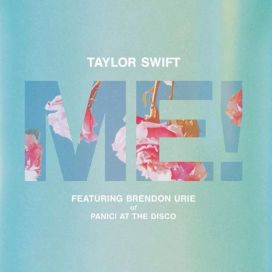 ME! (feat. Brendon Urie) - 2020 • Single/EP