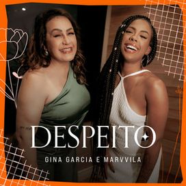 Despeito (part. Marvvila) - 2024 • Sencillo/EP