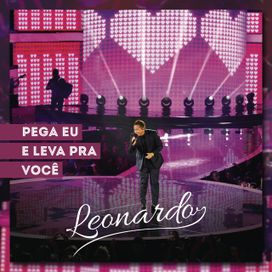 Pega Eu e Leva Pra Você - 2014 • Single/EP