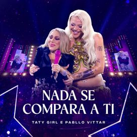 Nada Se Compara a Ti (part. Pabllo Vittar) - 2025 • Single/EP