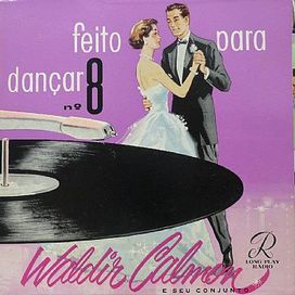 Feito Para Dançar N. 8 - 1957 • Álbum