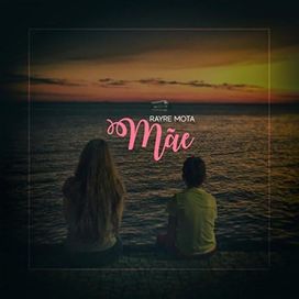Mãe - 2018 • Single/EP