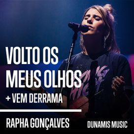 Volto os Meus Olhos / Vem Derrama (Ao vivo) - 2018 • Single/EP
