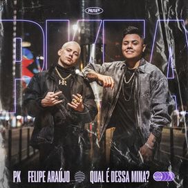 Qual É Dessa Mina? (part. Pk) - 2020 • Sencillo/EP