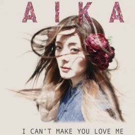 I Can't Make You Love Me - 2014 • Single/EP