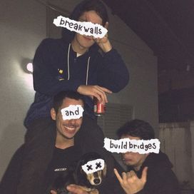 Breakwalls And Buildbridges - Zero To Hero