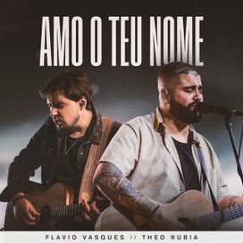 Amo o Teu Nome - 2022 • Sencillo/EP