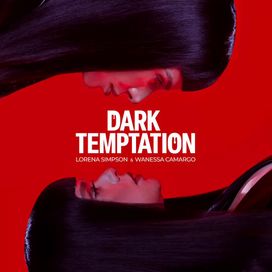Dark Temptation (feat. Lorena Simpson) - 2025 • Single/EP