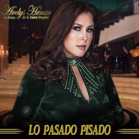 Lo Pasado Pisado - Single - 2021 • Sencillo/EP