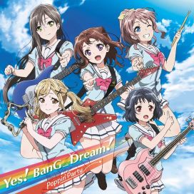 Yes! BanG_Dream! - 2016 • Sencillo/EP
