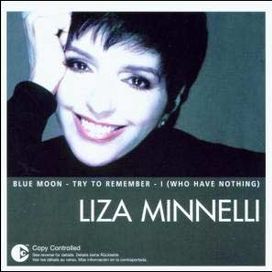 The Essential Liza Minnelli - 2004 • Álbum
