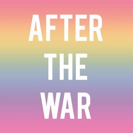 After the War - 2020 • Sencillo/EP
