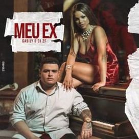 Meu Ex  - 2019 • Sencillo/EP
