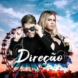 Direção (part. DJ Kevin) - 2019 • Single/EP