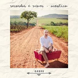 Recordar é Viver (Acústico) - 2021 • Álbum
