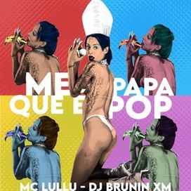 Me Papa Que É Pop - 2023 • Single/EP