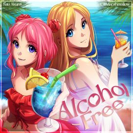 Alcohol Free (feat. Ellimarshmallow) (Russian Version) - 2021 • Single/EP
