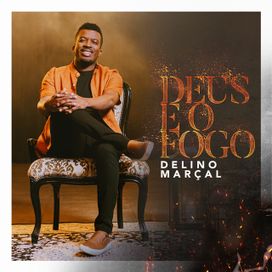 Deus e o Fogo - 2022 • Single/EP