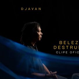 Beleza Destruída (com Djavan) - 2023 • Sencillo/EP