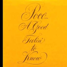 A Good Feelin' To Know - 1972 • Álbum