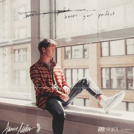 Here’s Your Perfect - 2021 • Single/EP