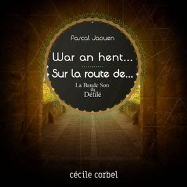 War an Hent​.​.​. ​Sur la Route de... - 2019 • Álbum