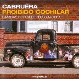 Proibido Cochilar: Sambas For Sleepness Nights - 2005 • Álbum