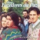 Missa Fazedores da Paz - 1998 • Álbum