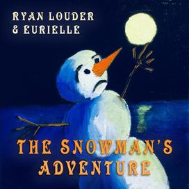 The Snowman's Adventure - 2017 • Single/EP