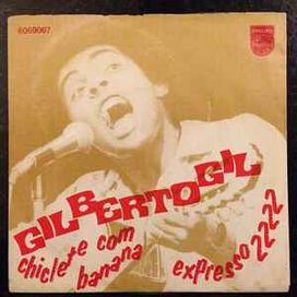 Chiclete Com Banana / Expresso 2222 - 1972 • Sencillo/EP