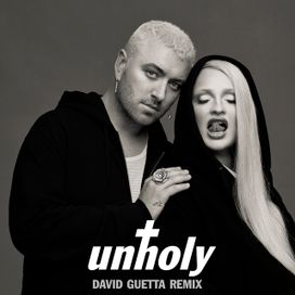 Unholy [David Guetta Acid Remix] - 2022 • Single/EP