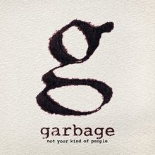 Not Your Kind Of People - 2012 • Álbum