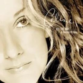 All The Way... A Decade Of Song - 1999 • Coletânea
