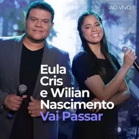 Vai Passar (part. Wilian Nascimento) (Ao Vivo) - 2023 • Single/EP