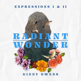 Expressions I &amp; II: Radiant &amp; Wonder - 2021 • Álbum