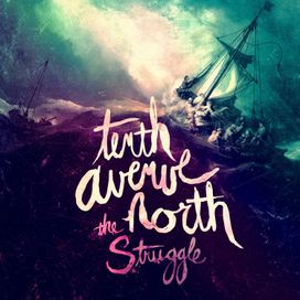 The Struggle - 2012 • Álbum