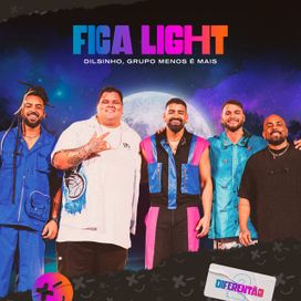 Fica Light (Ao Vivo) - 2024 • Single/EP