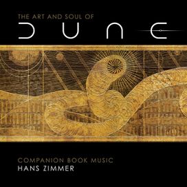 The Art And Soul Of Dune (Companion Book Music) - 2021 • Álbum