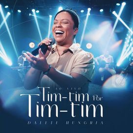 Tim-Tim por Tim-Tim (Ao Vivo) - 2025 • Single/EP