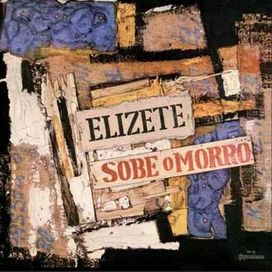 Elizete Sobe o Morro - 1965 • Álbum