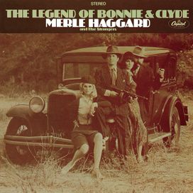 The Legend Of Bonnie &amp; Clyde - 1968 • Álbum