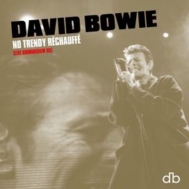 No Trendy Réchauffé (Live Birmingham 95) - 2020 • Álbum
